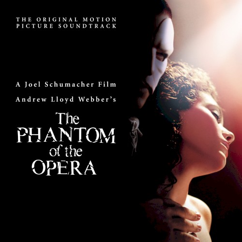 The Phantom of the Opera (Original Motion Picture Soundtrack)