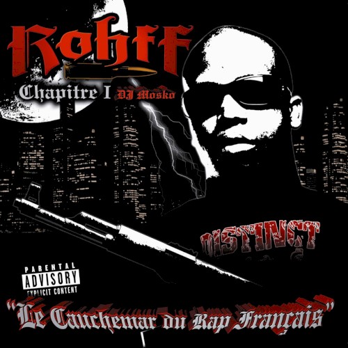 Le cauchemar du rap francais, vol. 1