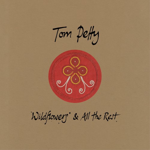 Wildflowers & All the Rest (Super Deluxe Edition)