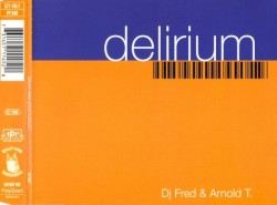Delirium 2002