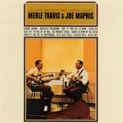 Country Music’s 2 Guitar Greats Merle Travis & Joe Maphis