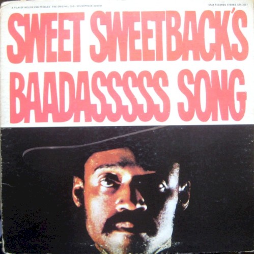 Sweet Sweetback's Baadasssss Song (An Opera)