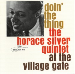 Doin' the Thing - At the Village Gate