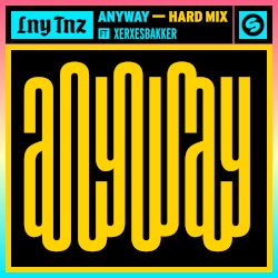 Anyway (hard mix)