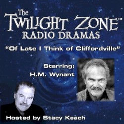 The Twilight Zone, "Of Late I Think of Cliffordville"