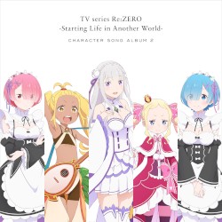 Song from TV series "Re:ZERO -Starting Life in Another World-" (2ND Seanson)