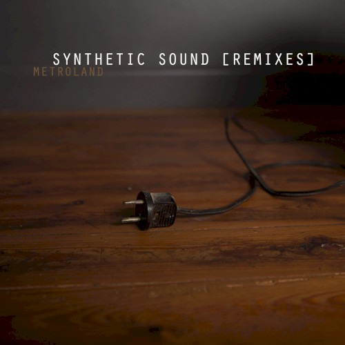 Synthetic Sound (Remixes)