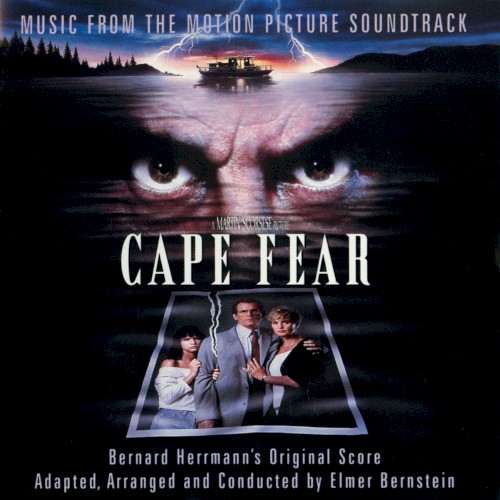 Cape Fear (Music From the Motion Picture Soundtrack)