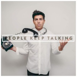 People Keep Talking (Deluxe)
