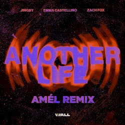 Another Life (Amél remix)