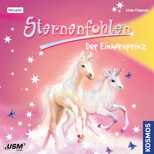 Sternenfohlen: Der Einhornprinz