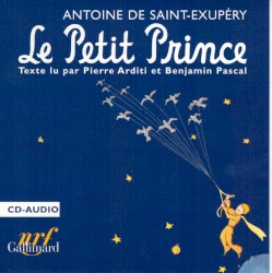 Le Petit Prince (lu par Pierre Arditi)