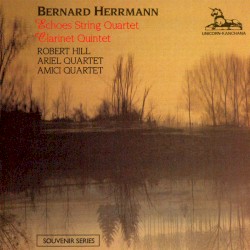 Echoes String Quartet / Clarinet Quintet