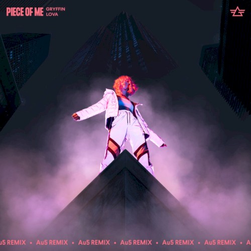 Piece of Me (Au5 extended remix)