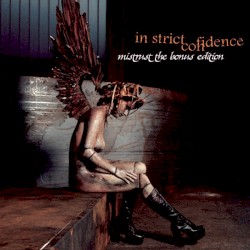 Mistrust the Angels (Bonus Edition)