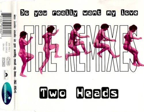 Do You Really Want My Love (The Remixes)