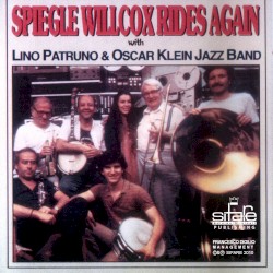 Spiegle Willcox Rides Again