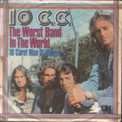 The Worst Band in the World / 18 Carat Man of Means
