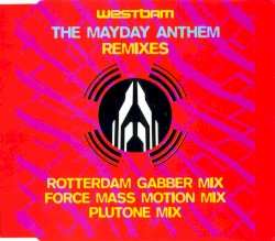 The Mayday Anthem (Remixes)