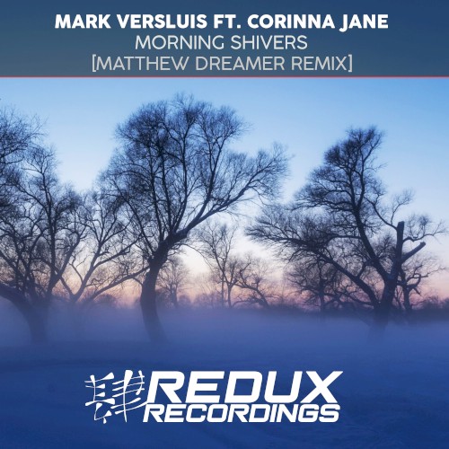 Morning Shivers (Matthew Dreamer remix)