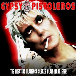 The Greatest Flamenco Glam Sleaze band ever!