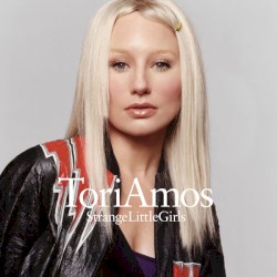 Strange Little Girls (Expanded Edition)