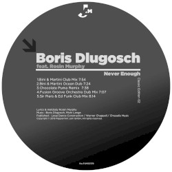Never Enough (Classic Edition 02)