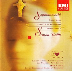 Stabat Mater / Litany to the Virgin Mary / Symphony no. 3