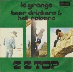 La Grange / Beer Drinkers & Hell Raisers