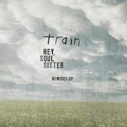 Hey, Soul Sister: Remixes EP