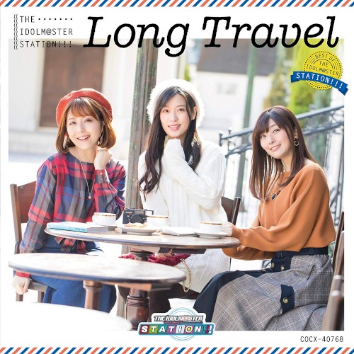 THE IDOLM@STER STATION!!! Long Travel