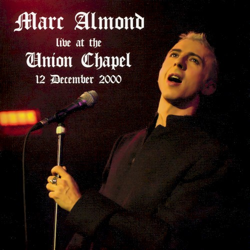 Live at the Union Chapel, 2000