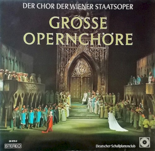 Große Opernchöre