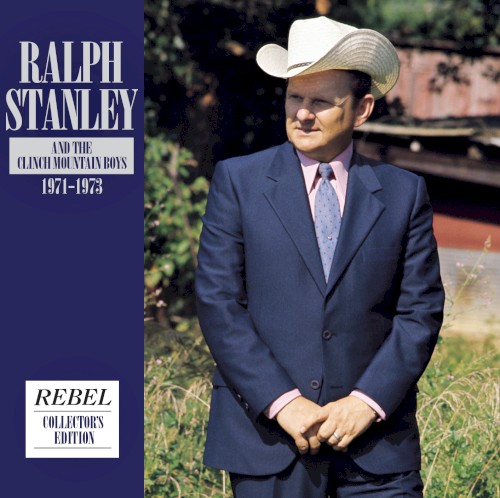 Ralph Stanley & The Clinch Mountain Boys 1971–1973