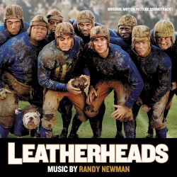 Leatherheads: Original Motion Picture Soundtrack