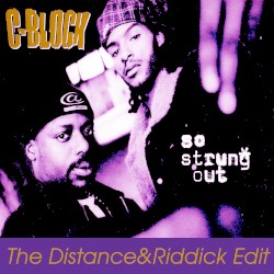 So Strung Out (The Distance & Riddick Edit)