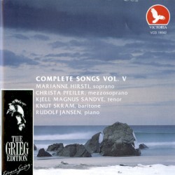 The Grieg Edition: Complete Songs, Volume V