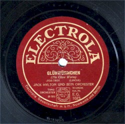 Glühwürmchen (The Glow Worm) / Wie traurig! (I'm Sorry)