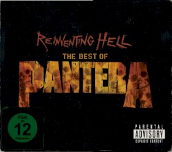 Reinventing Hell: The Best of Pantera