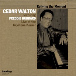 Reliving the Moment (Recorded Live at the Keystone Korner)