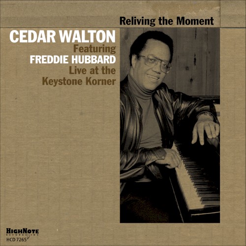 Reliving the Moment (Recorded Live at the Keystone Korner)