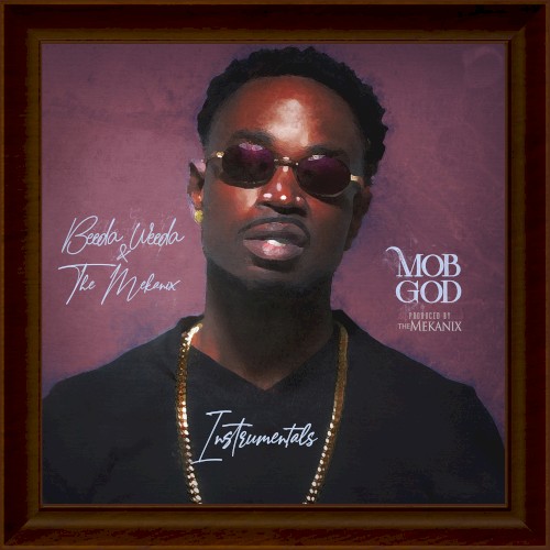 Mob God (Instrumentals)