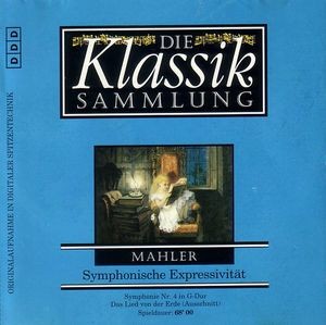 Die Klassiksammlung 95: Mahler: Symphonische Expressivität