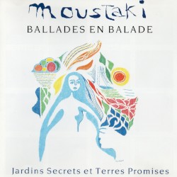 Ballades en balade : Jardins secrets et terres promises
