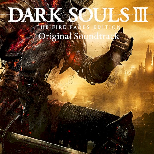 DARK SOULS III SOUNDTRACKS