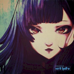 VA-11 HALL-A Original Sound Track / ヴァルハラ オリジナルサウンドトラック