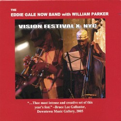 Eddie Gale Now Band Live at Vision Festival X