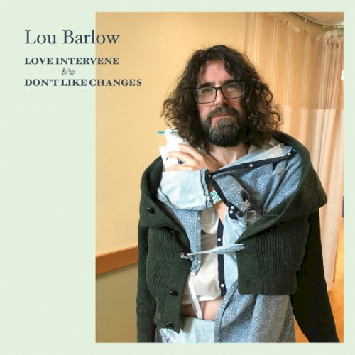 Love Intervene b/w Don't Like Changes