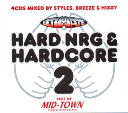 Ultimate Hard NRG & Hardcore, Vol 2