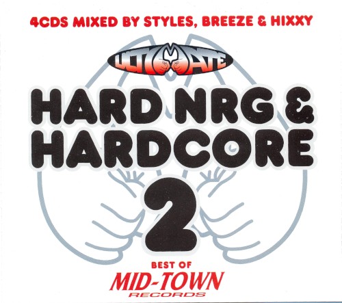 Ultimate Hard NRG & Hardcore, Vol 2